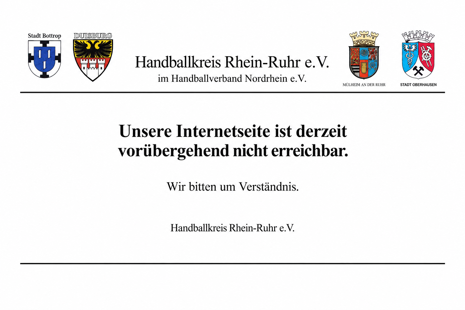 Handballkreis Rhein-Ruhr e.V. – Unsere Internetseite ist derzeit vorübergehend nicht erreichbar. Wir bitten um Verständnis.